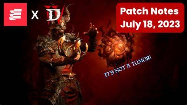 Diablo 4 July 18th Patch Notes 1.0 Update Release Time